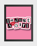 Iam just a girl